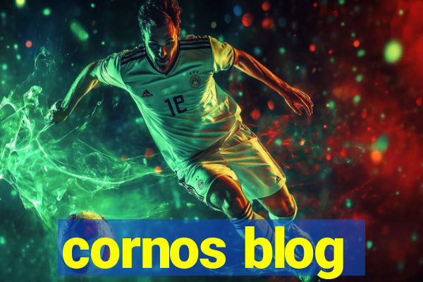 cornos blog